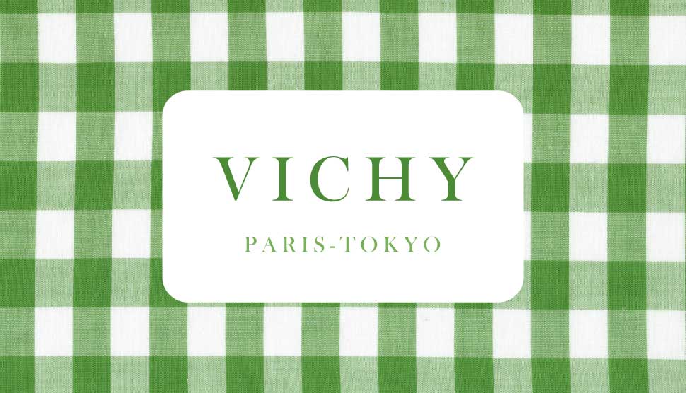 「VICHY　PARIS-TOKYO」